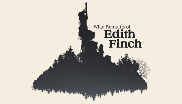 The silhouette of the Finch family home is shown over a plain cream background. The title of the game reads What Remains of Edith Finch.